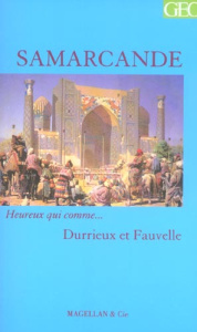 Samarcande - Durrieux Alcée ; Fauvelle René ; Stépanoff Charles
