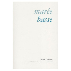 Marée basse - Le Gros Marc