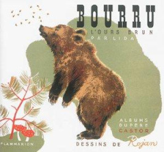 Bourru l'ours brun - FAUCHER LIDA / ROJAN