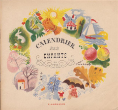 Le calendrier des enfants du père Castor - Lacote Yvonne ; Rojankovsky Féodor