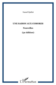 SAISON AUX COMORES NOUVELLES - DJAILANI NASSUF