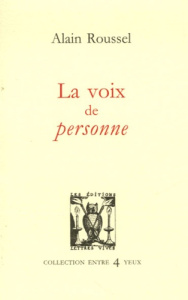 La voix de personne - Roussel Alain