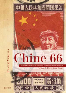 CHINE 66 - OCCIDENTALE DANS LA REVOLUTION CULTURELLE - VERGELY FRANCE