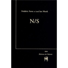 N/S. Edition bilingue français-anglais - Forte Frédéric ; Monk Ian