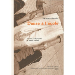 Danse à l'école - Pittolo Véronique ; Leterrier Patrice