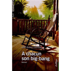 A chacun son big-bang - Léonidas Jean-Robert