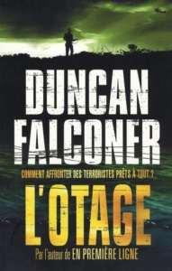 L'otage - Falconer Duncan ; Rancourt Joachim de