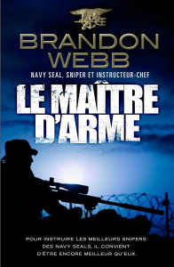 Le maître d'arme - Webb Brandon ; Mann John David ; Mirmont Franck ;
