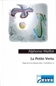 PETITE VERTU (LA) - MAILLOT, ALPHONSE