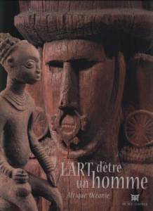 L'Art d'être un homme. Afrique, Océanie - Falgayrettes-Leveau Christiane ; Van Cutsem-Vander