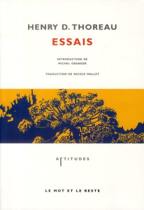 Essais - Thoreau Henry-David ; Mallet Nicole ; Granger Mich