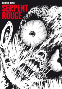 Serpent rouge. 2e édition - Hino Hideshi ; Fujimoto Satoko ; Cordier Eric ; Es