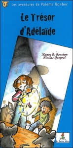 LE TRESOR D'ADELAIDE (TOME 3) - QUEYREL/ROUSTAN