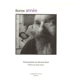 Bonne année - Brisé Bernard ; Simon Serge