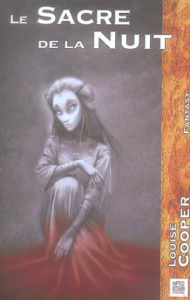 Le Sacre de la Nuit - Cooper Louise ; Cluzeau Nicolas