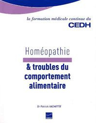 Homéopathie & troubles du comportement alimentaire - Vachette Patrick ; Granier Emmanuelle