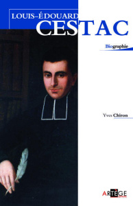 Louis-Edouard Cestac - Chiron Yves ; Aillet Marc