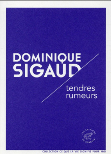 Tendres rumeurs - Sigaud Dominique