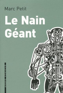 Le Nain Géant - Petit Marc ; Vanoli Vincent
