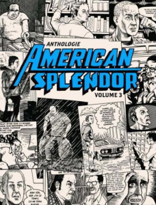 Anthologie American Splendor. Volume 3 - Pekar Harvey ; Jennequin Jean-Paul