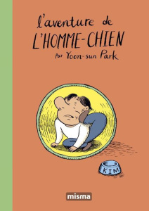 L'aventure de l'homme-chien - Park Yoon-Sun