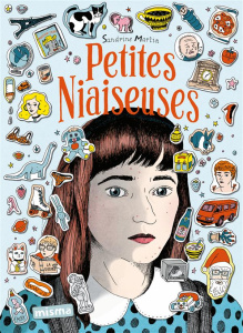 Petites niaiseuses - Martin Sandrine