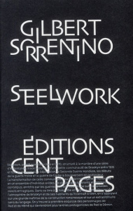 Steelwork - Sorrentino Gilbert ; Hoepffner Bernard ; Goffaux C