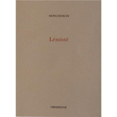 Lémistè Tome 1 - MONCHOACHI
