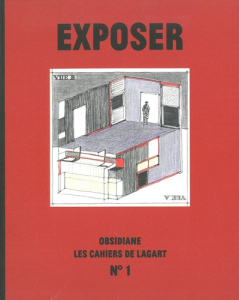 Les Cahiers de l'Agart N° 1 : Exposer - Turpin Sylvie ; Reufflet Patricia