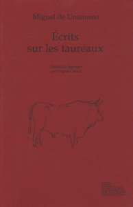 Ecrits sur les taureaux - Unamuno Miguel de