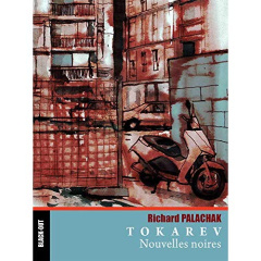 Tokarev - nouvelles noires - Woolf Simon ; Palachak Richard