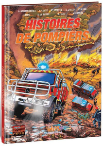 Histoires de pompiers Tome 2 - Zaglia Carlo ; Ben Mohamed Djamel ; Stoffel Eric ;