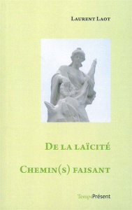 De la laïcité chemin(s) faisant - Morin François ; Vanhoutte Didier