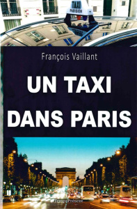 Un taxi dans Paris - Vaillant François