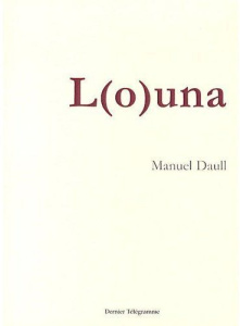 L(o)una - Daull Manuel