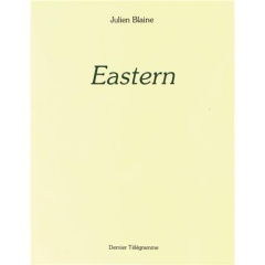 Eastern - Blaine Julien