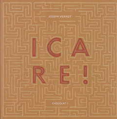 Icare ! - Vernot Joseph