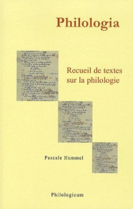 PHILOLOGIA RECUEIL DE TEXTES SUR LA PHILOLOGIE - HUMMEL