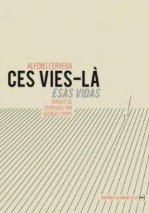 Ces vies-là - Cervera Alfons ; Tyras Georges