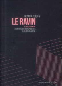 Le ravin - Tejera Nivaria ; Couffon Claude
