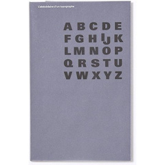 L'abécédaire d'un typographe - Hochuli Jost ; Guégan Victor ; Noordzij Gerrit