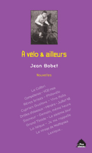 A vélo & ailleurs - Bobet Jean