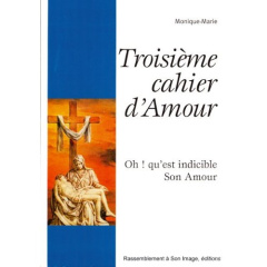TROISIÈME CAHIER D'AMOUR - L693 - Marie Monique