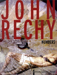 Numbers - Rechy John ; Naigeon Norbert