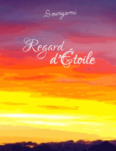 Regard d'étoile - Godart Souryami