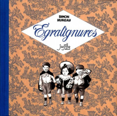 Egratignures - HUREAU SIMON