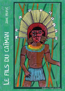 Le fils du caïman - Hervé Jane ; Julliard Michel