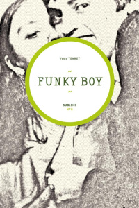 Funky boy - Tenret Yves