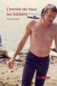 L'année de tous les baisers - Tenret Yves