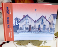 Un autre Toulon - Lolmède Laurent ; Merlet Isabelle